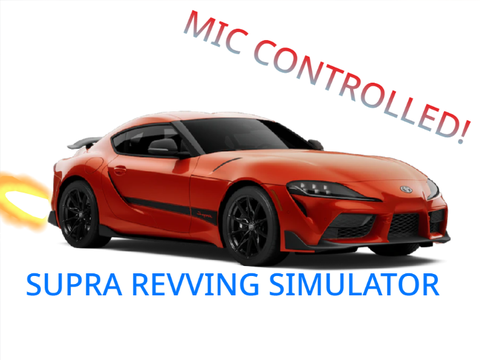 Supra MK5 revving mic controlled!