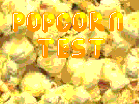 Popcorn Test