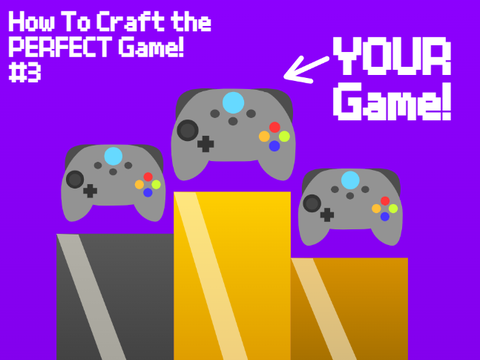 How To Craft The PERFECT Game: Art