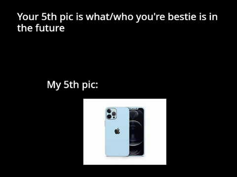 HELP!!!!! My Phone is my BESTIE?!?!?!?!?!?!