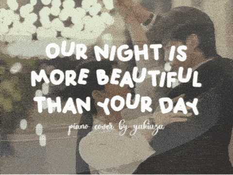 our night is more beautiful than your day