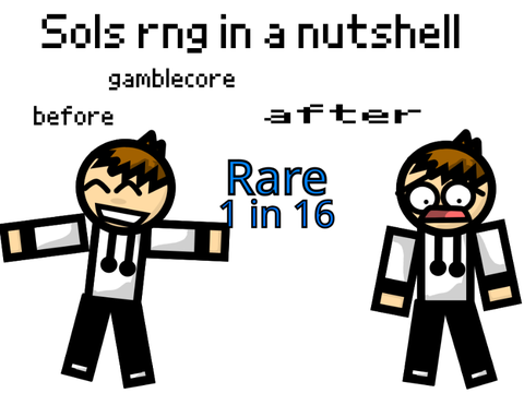 Sols Rng In A Nutshell #gamblecore