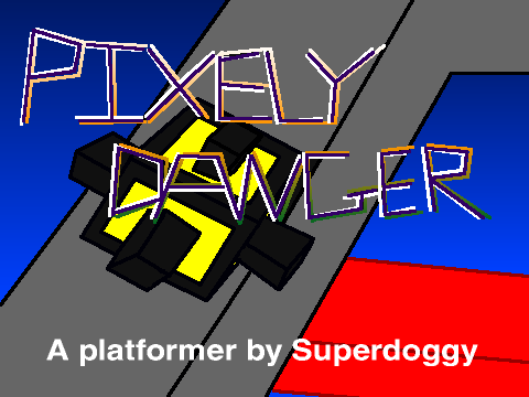 PixelyDanger Platformer 1s1s