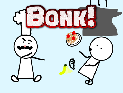 Bonk!