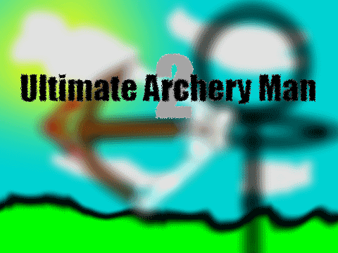 ULTIMATE ARCHERY MAN 2