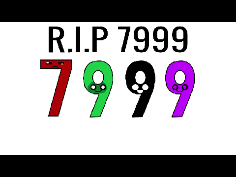 R.I.P 7999