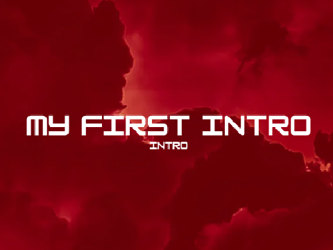 First intro