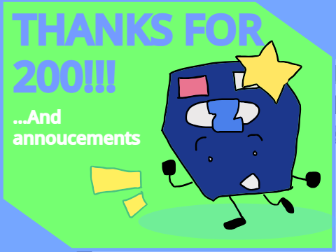 thankbs for 200 + annoucement