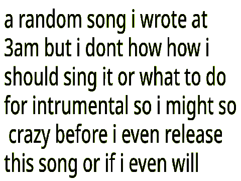 a lil song I wrote :3