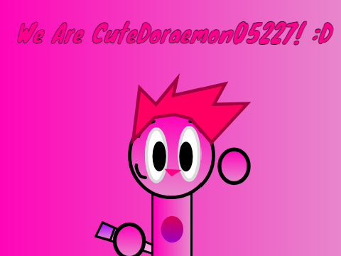 We Are CuteDoraemon05227! :D