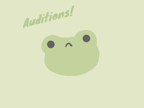 Auditions (OPEN)