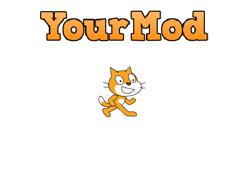 YourMod - I want your ideas!