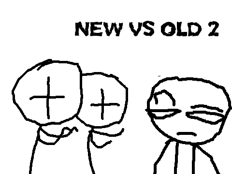New VS Old 2
