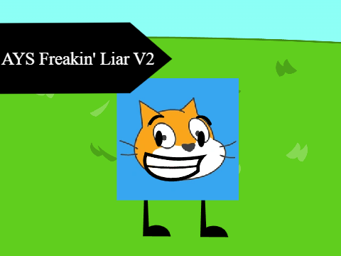 AYS Freakin' Liar V2