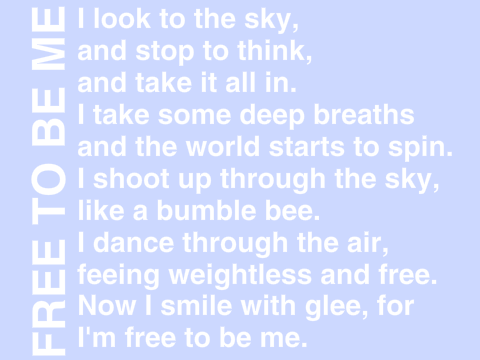 Free To Be Me - A Poem