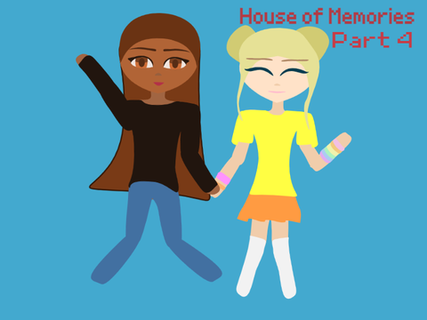 House of Memories part 4