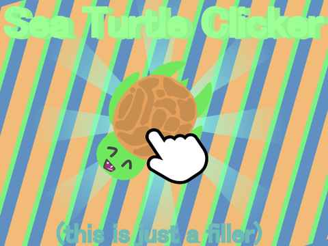 Sea Turtle Clicker (filler)