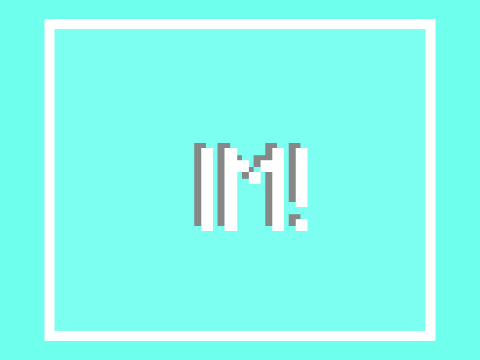 IM!