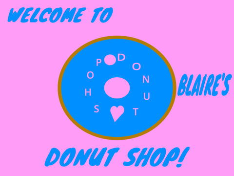 [BETA] Blaire's Donut Shop! [LOGO AND TITLE]