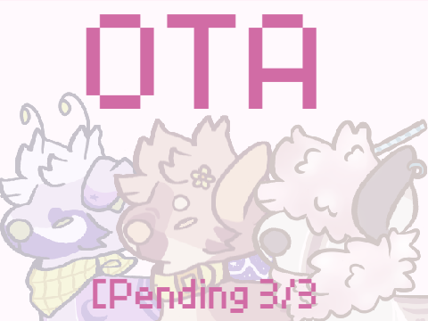 OTA! [PENDING}