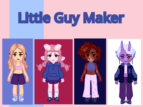 Little Guy Maker