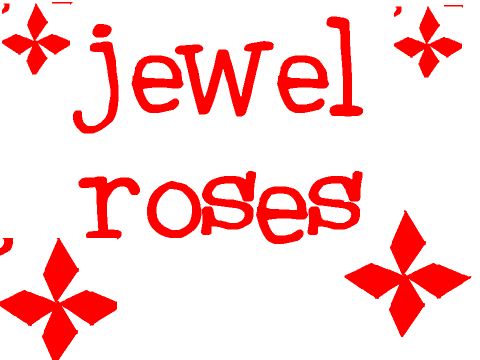 jewel roses