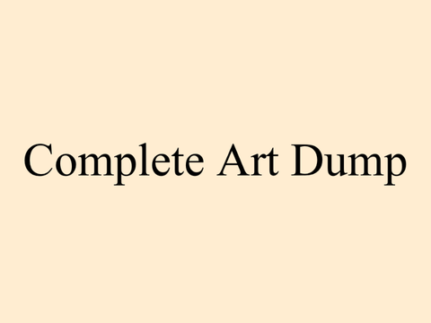 Complete Art Dump