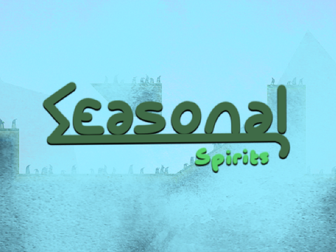 Seasonal Spirits ||| Final Review Edition
