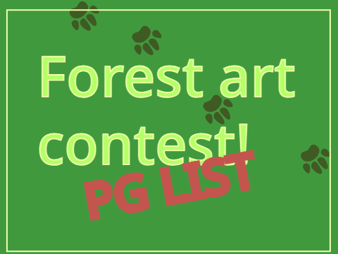 30+ Forest art contest PG LIST
