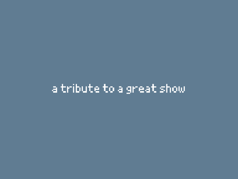 july 23, 2024 - a tribute to a great show