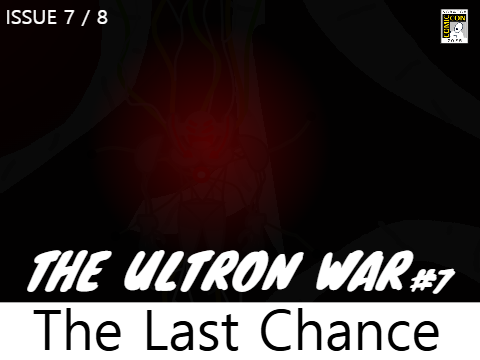 The Avengers #9: Last Chance (Ultron War #7)