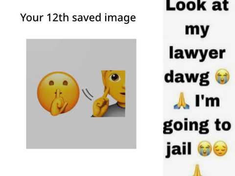 Your 12th saved image is ur lawyer  remix remix