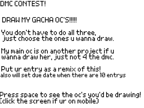 [ canceled bc i've been inactive for so long ] dmc contest!