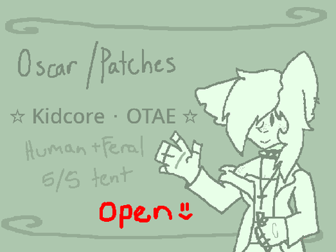 ☆ Oscar/Patches ･ Kidcore ･ OPEN ･ OTAE ☆ 