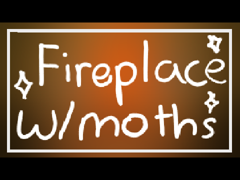 Fireplace Art :D