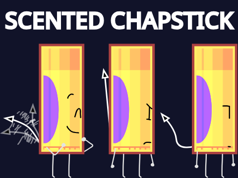 SCENTED CHAPSTICK - SHOW ANNOUNCEMENT