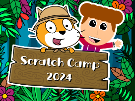 ✨Scratch Camp 2024✨