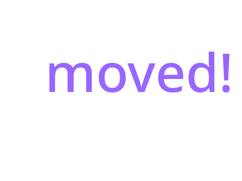 moved