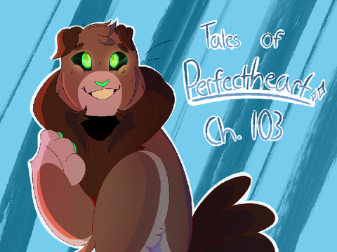 Ch 103 ~ Tales of Perfectheart  remix