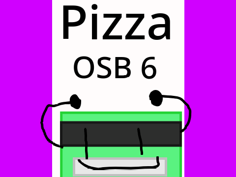 OSB ep6 Pizza