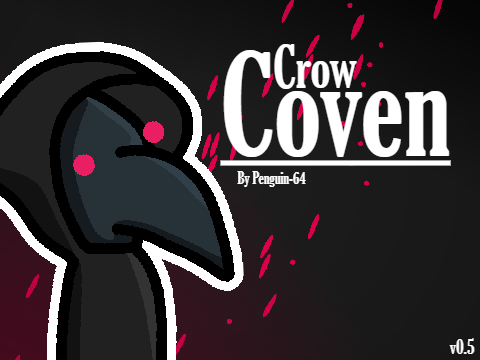 Crow Coven  -  v0.5 (never finished)