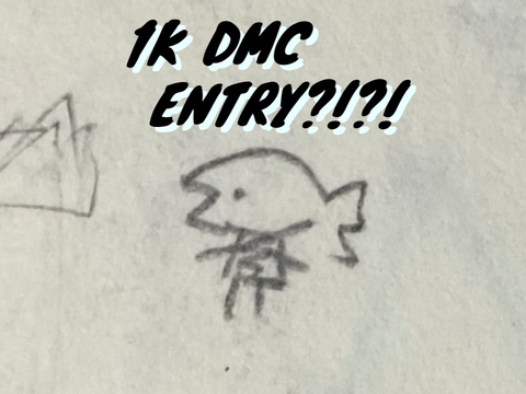 1K DMC ENTRY?!?!? Ma Gawd