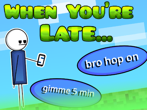 When you're late...  #all #animations