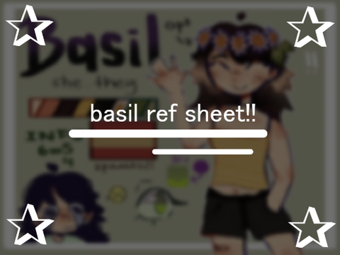 oo3 ✰ basil ref sheet ^^