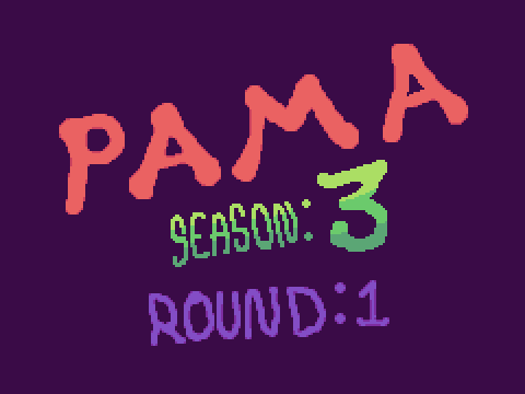 PAMA | Round 1 | Season 3