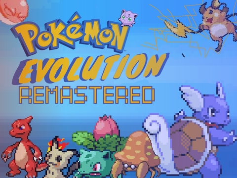 Pokemon evolution Remastered 