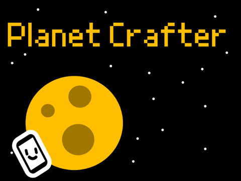 Planet Crafter (Work In Progress)