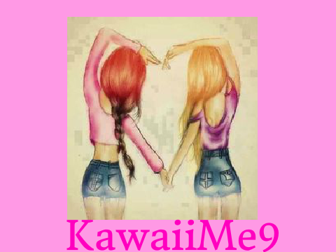 Icon #1 Online Bestie:  KawaiiMe9 