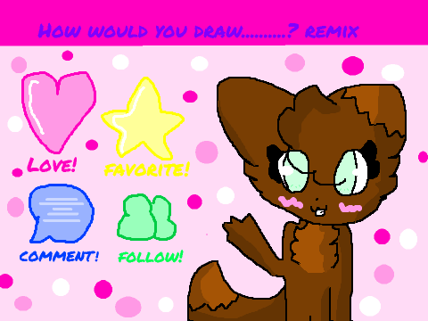 How would You draw.....? remix