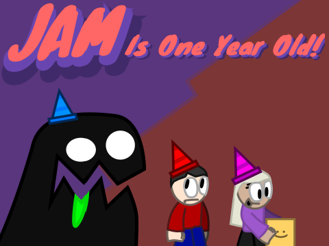 JAM Is A Year Old!